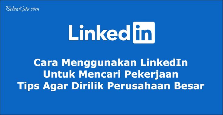 Cara Menggunakan Linkedin Untuk Pemasaran B2b Panduan Komprehensif Untuk Pertumbuhan Bisnis Anda